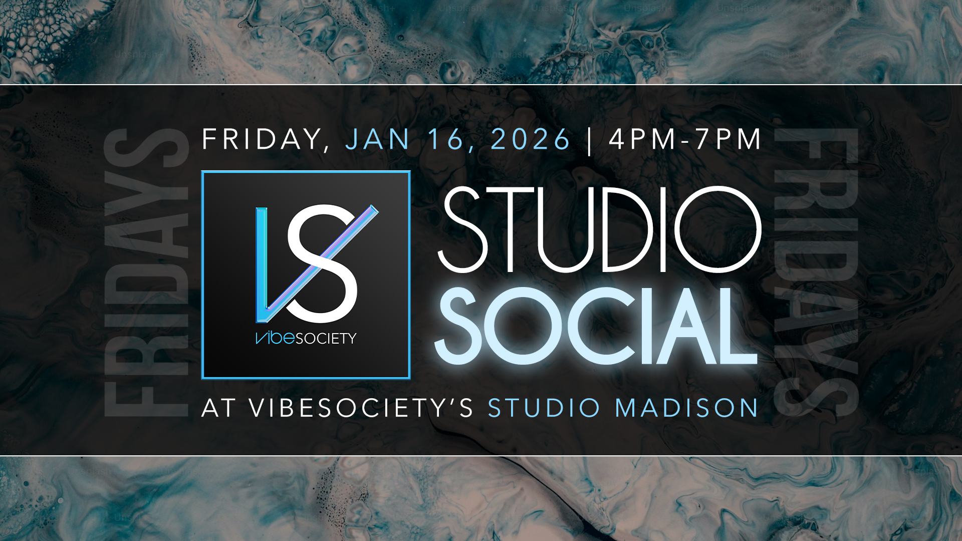 VibeSociety’s Studio Social Fridays at Studio Madison