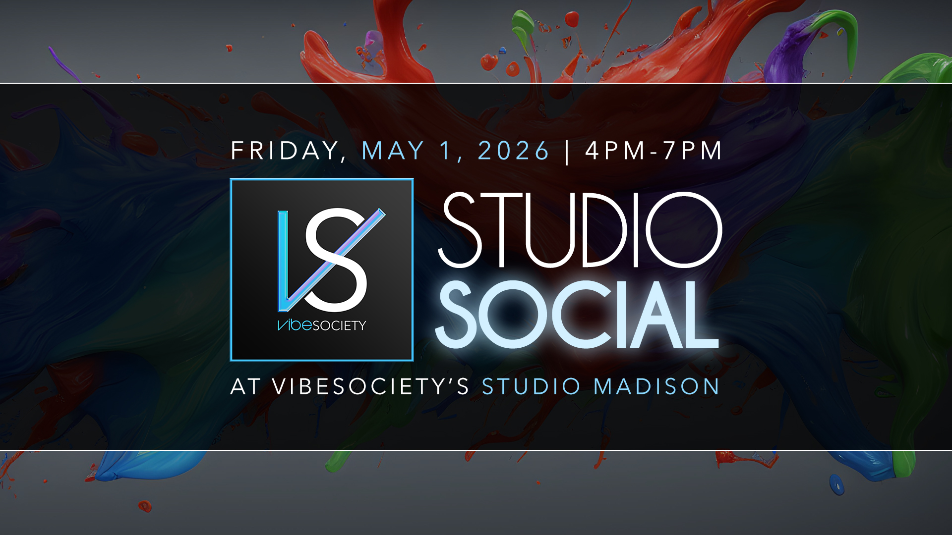 VibeSociety’s Studio Social Fridays at Studio Madison