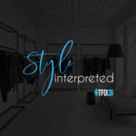 Style Interpreted